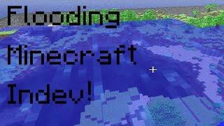 Flooding Minecraft Indev Level With Water