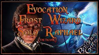 Evocation Frost Wizard solo Raphael tactician + Build Preview