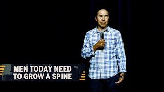 Men Today Need To Grow A Spine  Henry Cho Comedy