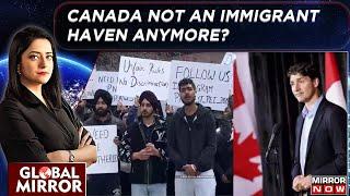 Canada Cracks Down On Immigration Justin Trudeaus One Last Masterstroke?  Global Mirror