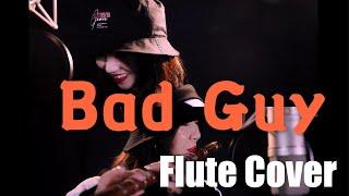 Bad Guy - Billie Ellish丨 Chinese Bamboo Flute Cover丨Jae Meng