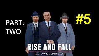 Mafia 1 - Rise And Fall 2  Part. 5