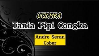 TANIA PIPI CONGKA ‼️ANDRO SERAN COVER #kizomba #dansaviral #kuncimelodi