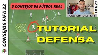 FIFA 23 Cómo DEFENDER MEJOR  5 mejores CONSEJOS  TUTORIAL