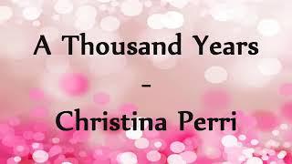 Christina Perri- A Thousand Years