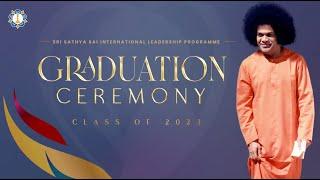 Graduation Ceremony 2023  Sri Sathya Sai International Leadership Programme