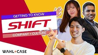 Get to Know SHIFT. Company Culture & Employee Benefits.