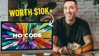 How To Make A $10000 Website With No-Code & AI