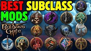 TOP 15 NEW SUBCLASS MODS Baldurs Gate 3 Mod Manager