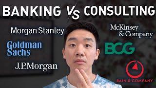 Investment Banking vs. Management Consulting Thoughts From A Former Banker & Consultant