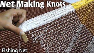 net making knots  fishing net making  cast net making