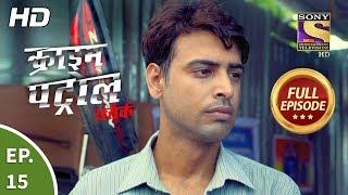 Crime Patrol Satark Season 2 - Ep 15 - Full Episode - 2nd August 2019