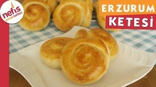 Erzurum Ketesi - Kete Tarifi - Nefis Yemek Tarifleri