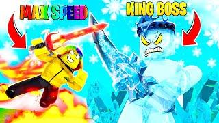 I used the FASTEST SWORD to FIGHT the MAX KING BOSS.. Roblox