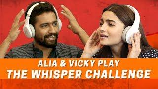 Alia Bhatt And Vicky Kaushal  The Whisper Challenge  Raazi  MissMalini