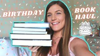 BIRTHDAY BOOK HAUL 