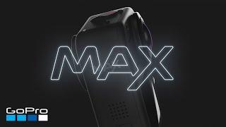 GoPro Introducing MAX — Ignite Your Creativity