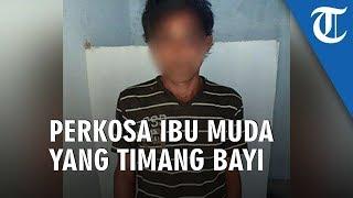 Ibu Muda di Riau Diperkosa Tetangga ketika Sedang Menggendong Bayinya Langsung Lucuti Celana