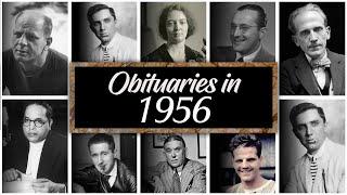 Obituary in 1956 Famous Faces We Lost in 1956