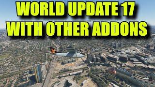 FS2020 World Update 17 With Other UK & Irish Addons  Any Conflictions?  Lets Find Out