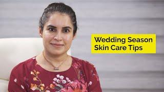 Wedding Season Skin Care Tips  Skin Diaries