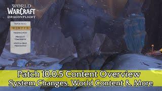 Patch 10.0.5 Content Overview