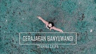 Syahiba Saufa - Gerajagan Banyuwangi  Dangdut Official Music Video