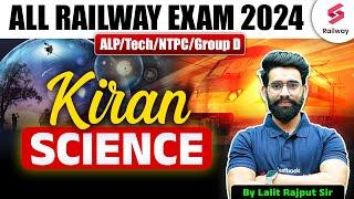 RRB NTPC 2024 Science  Railway Exams Science  Kiran Science Top 100 Questions By Lalit Rajput Sir