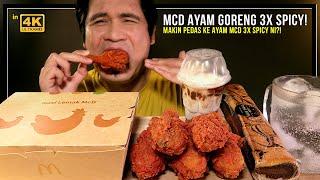 PEDAS  kunyah 7 ketul AYAM GORENG McD 3X SPICY Mukbang Malaysia