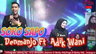 Soro Sapo-Denmanjo Ft Adik Wani LIVE SHOW