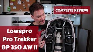 Lowepro Pro Trekker BP 350 AW II FULL REVIEW