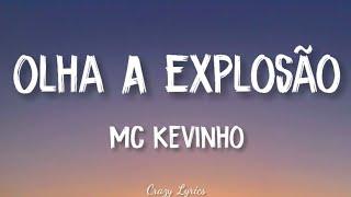 MC Kevinho - Olha a Explosão KondZilla  Official Lyrics Video