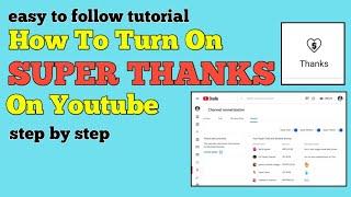 How To Turn On Super Thanks On Youtube 2022  easy to follow tutorial