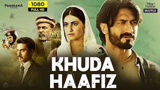 Khuda Haafiz Full Movie HD  Vidyut Jammwal Shivaleeka Oberoi Annu Kapoor 1080p HD Facts & Review