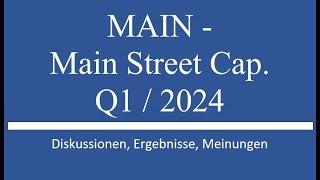 Aktie im Depot Main Street Cap. - Q1 2024 Zahlen