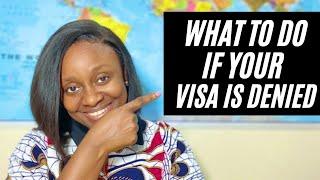 What To Do If Your Visa Application Is Denied