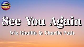  Wiz Khalifa - See You Again ft. Charlie Puth  Adele Morgan Wallen The Weeknd Lyrics