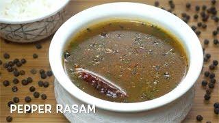 Pepper Rasam - Quick & Healthy Recipe  Rasam Recipe