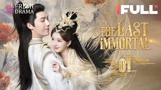 【Multi-sub】The Last Immortal EP01  Zhao Lusi Wang Anyu  神隐  Fresh Drama