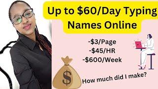 I Tried Earning $600 a Week Typing Names Online.