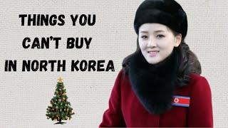 Top 6 Things You Cannot Buy In North Korea