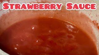 How to make Strawberry Sauce  Fridai’s Kitchen