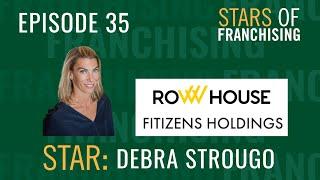 Stars of Franchising - Debra Strougo Row House Founder Fitizens Partner