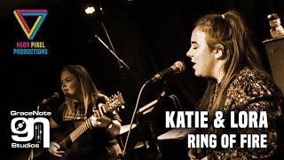 Katie & Lora - Ring of Fire