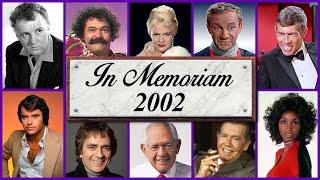 In Memoriam 2002 Famous Faces We Lost in 2002