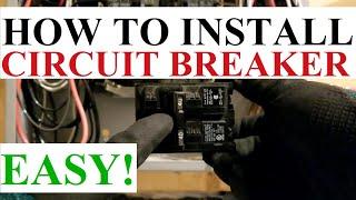 HOW TO INSTALL a Circuit Breaker Double-Pole Breaker EASY AND SAFE