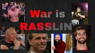 War is Rasslin Episode 1