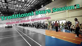 Traditional Stars Session 2 - Kuala Lumpur