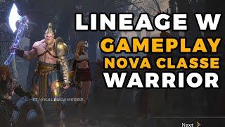 LINEAGE W KR - NOVA CLASSE WARRIOR GAMEPLAY MODO HISTÓRIA - DUBLADO E LEGENDADO EM INGLÊS 4K60FPS