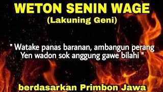 Primbon Jawa Asli  Weton Senin Wage